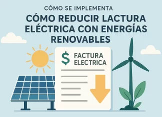 Cómo se implementa la reducción de la factura eléctrica con energías renovables: guía completa cómo se implementa Cómo reducir la factura eléctrica con energías renovables