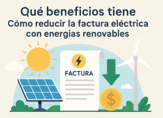 Qué beneficios tiene y cómo reducir la factura eléctrica con energías renovables qué beneficios tiene Cómo reducir la factura eléctrica con energías renovables