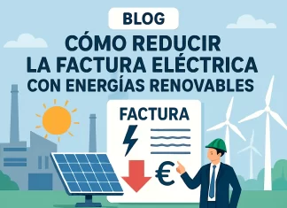 Cómo se usa en el sector industrial para reducir la factura eléctrica con energías renovables cómo se usa en el sector industrial Cómo reducir la factura eléctrica con energías renovables