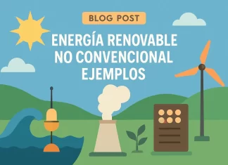 Ejemplos de Energía Renovable No Convencional: Guía Completa y Actualizada energia renovable no convencional ejemplos