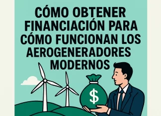 Cómo obtener financiación para entender cómo funcionan los aerogeneradores modernos cómo obtener financiación para Cómo funcionan los aerogeneradores modernos