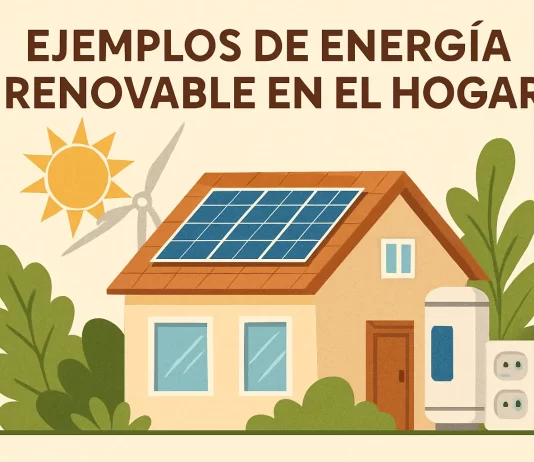 Ejemplos de energía renovable en el hogar: guía práctica para un hogar sostenible ejemplos de energía renovable en el hogar